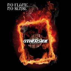 Otherside : No Flame No Sense